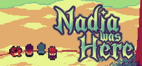 Nadia Was Here (PC)