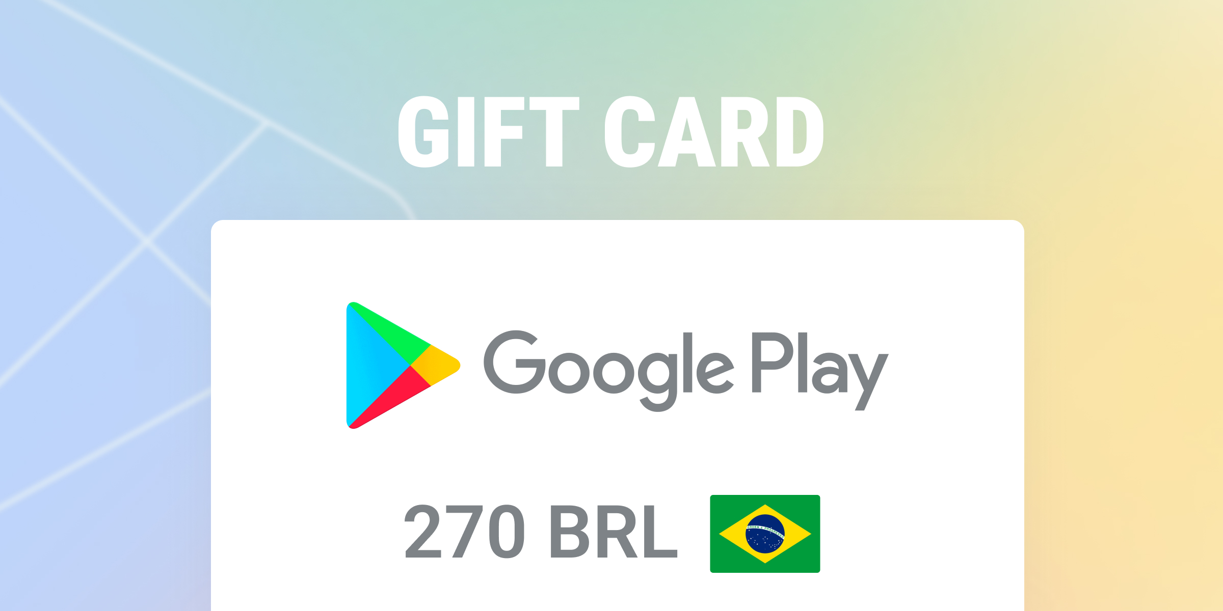 Google Play Gift Card 270 BRL