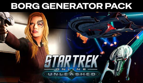 Star Trek Online Unleashed Borg Generator Pack