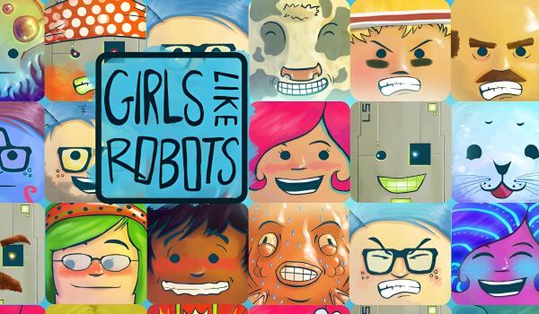 Girls Like Robots (PC)