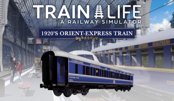 Train Life A Railway Simulator Orient Express (PC)