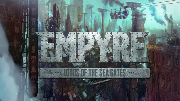 EMPYRE Lords of the Sea Gates (PC)