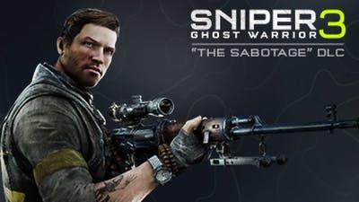 Sniper Ghost Warrior 3 The Sabotage (DLC)