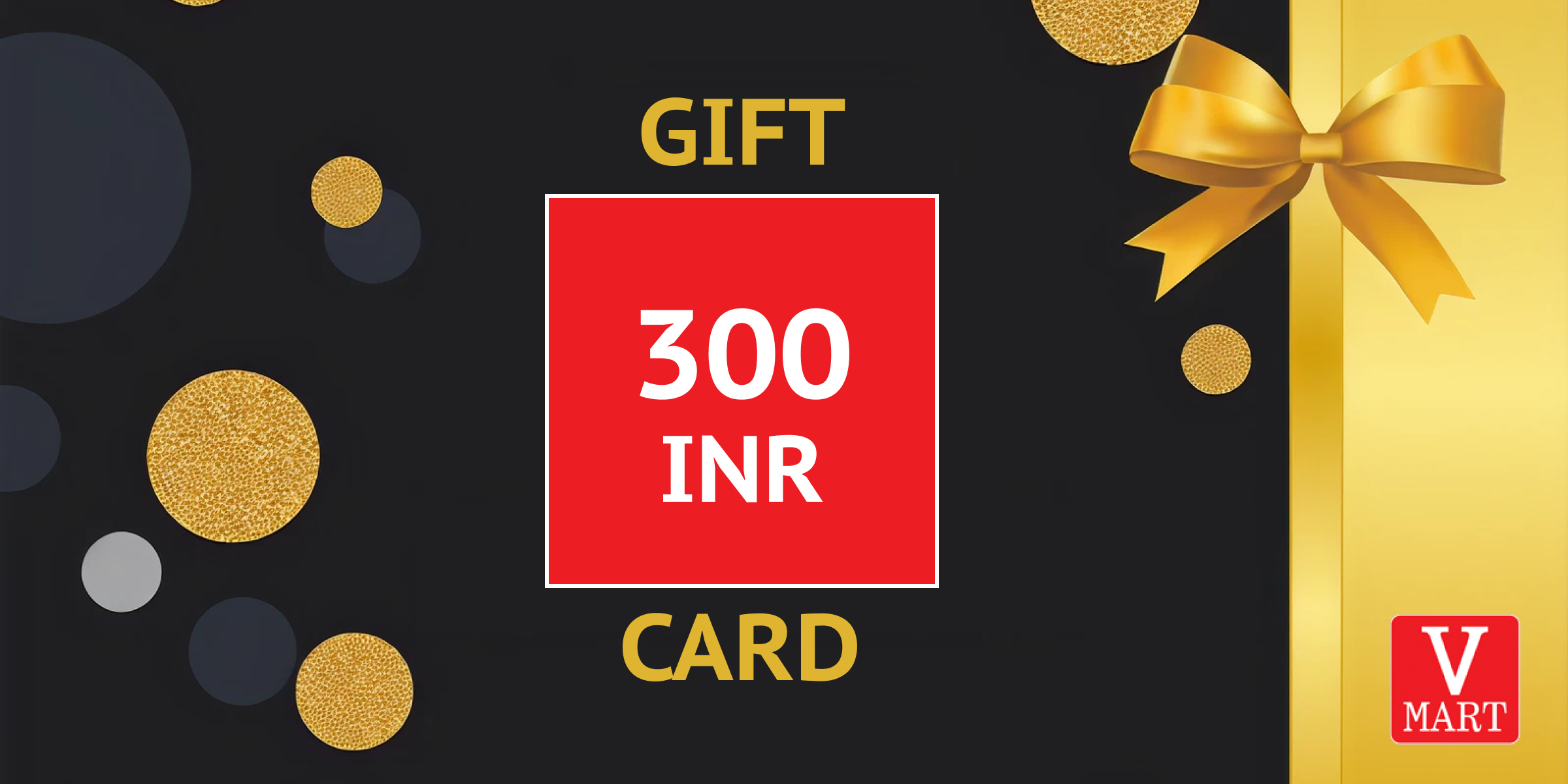 V Mart Gift Card 300 INR