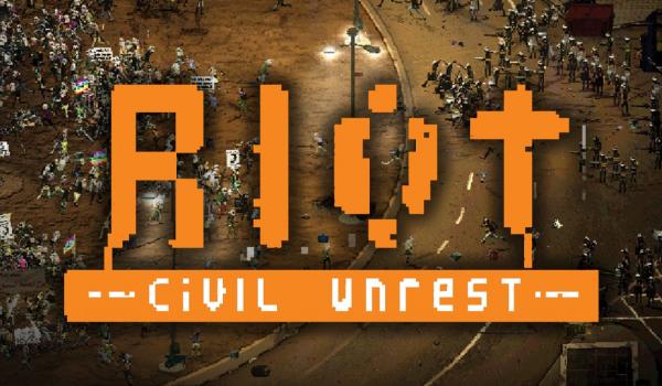 RIOT Civil Unrest (PC)