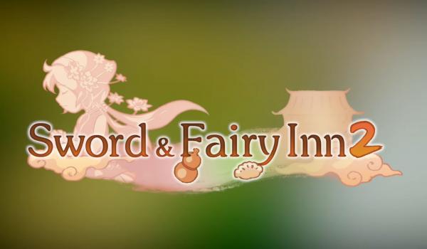 Sword and Fairy Inn 2 (PC)