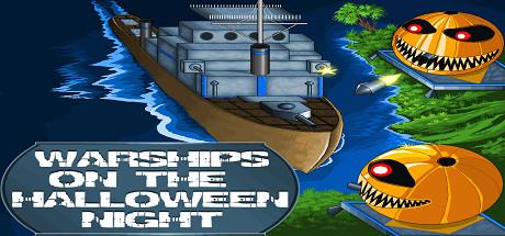 Warships on the Halloween Night (PC)