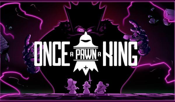 Once a Pawn a King (PC)