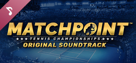 Matchpoint Tennis Championships Soundtrack (PC)