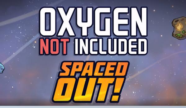 Oxygen Not Included Spaced Out (DLC)