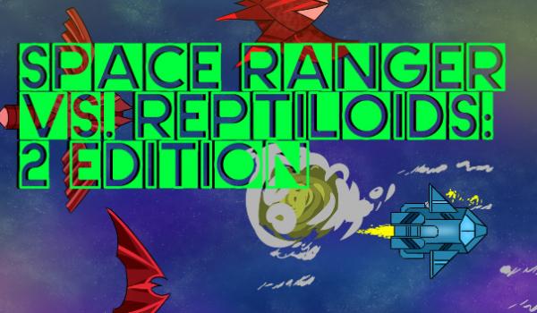 Space Ranger vs Reptiloids 2 Edition PC)