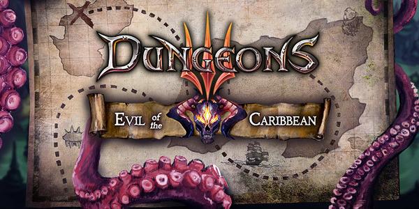 Dungeons 3 Evil of the Caribbean (DLC)