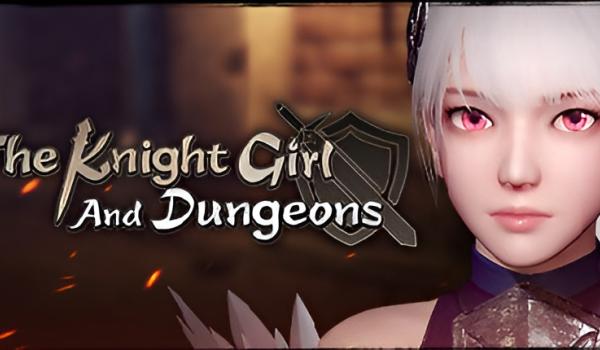The Knight Girl And Dungeons (PC)