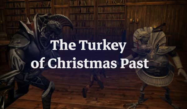The Turkey of Christmas Past (PC)