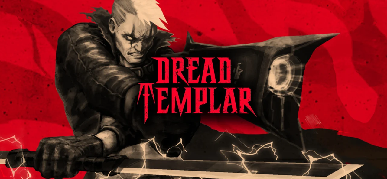 Dread Templar (Epic Games)