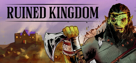 Ruined Kingdom (PC)