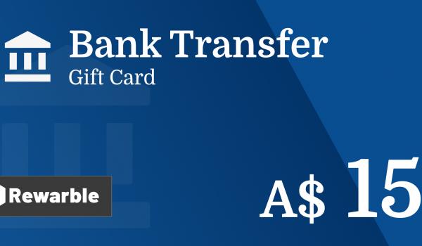 Bank Transfer Gift Card 15 AUD