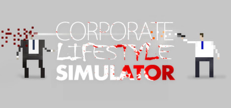 Corporate Lifestyle Simulator (PC)