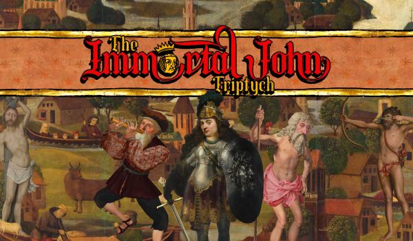 The Immortal John Triptych (PC)