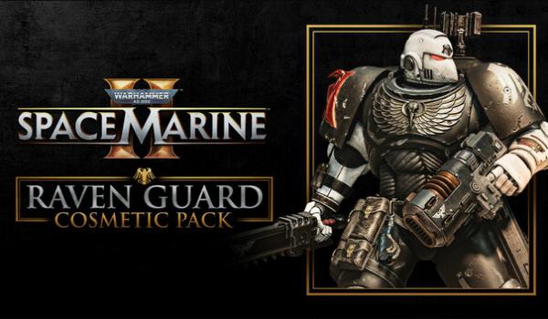 Warhammer 40000 Space Marine 2 Raven Guard Cosmetic Pack (PC)