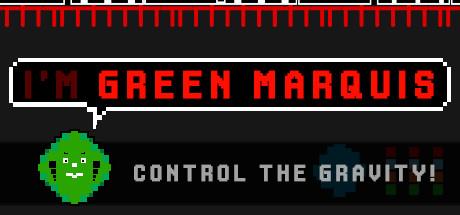 Green Marquis (PC)