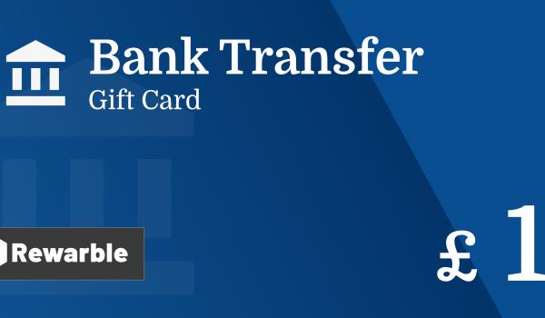 Bank Transfer Gift Card 1 GBP