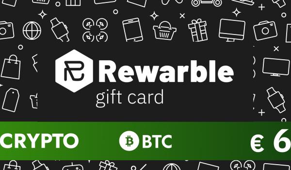 Rewarble Crypto Gift Card BTC 6 EUR