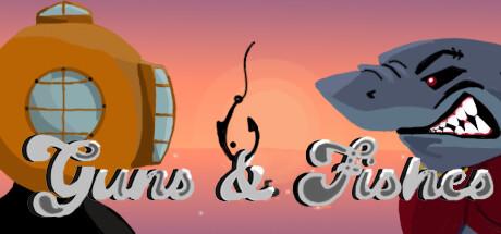 Guns & Fishes (PC)
