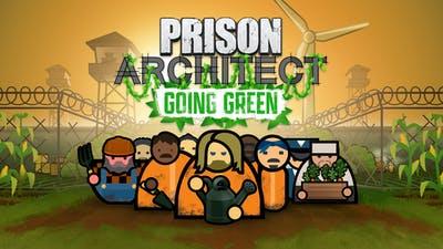 Prison Architect - Going Green (DLC)