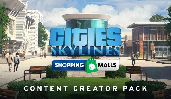 Cities: Skylines - Content Creator Pack: Shopping Malls (PC)