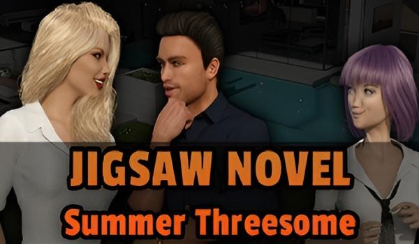 Jigsaw Novel Summer Threesome (PC)