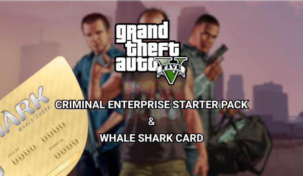 Grand Theft Auto V Criminal Enterprise Starter Pack Whale Shark Card Bundle (PC)