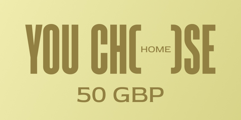 You Choose Home Gift Card 50 GBP