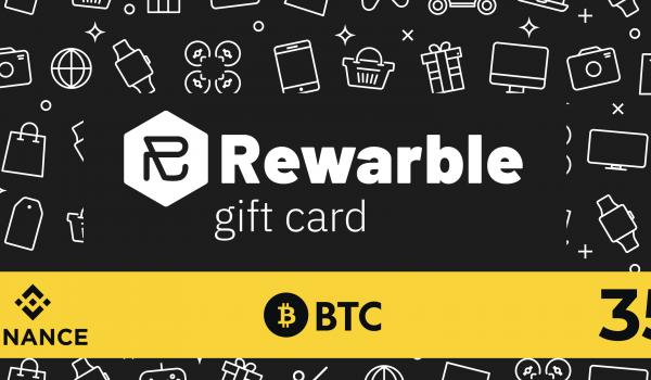 Rewarble Binance Gift Card BTC 35 USD