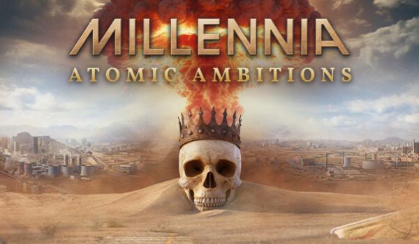 Millennia Atomic Ambitions DLC (PC)