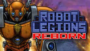 Robot Legions Reborn (PC)