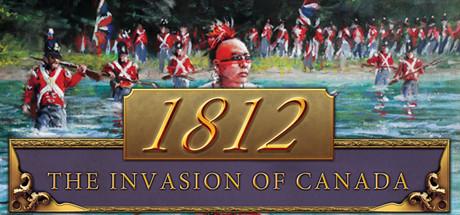 1812: The Invasion of Canada (PC)