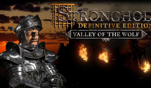 Stronghold Definitive Edition Valley of the Wolf Campaign (PC)