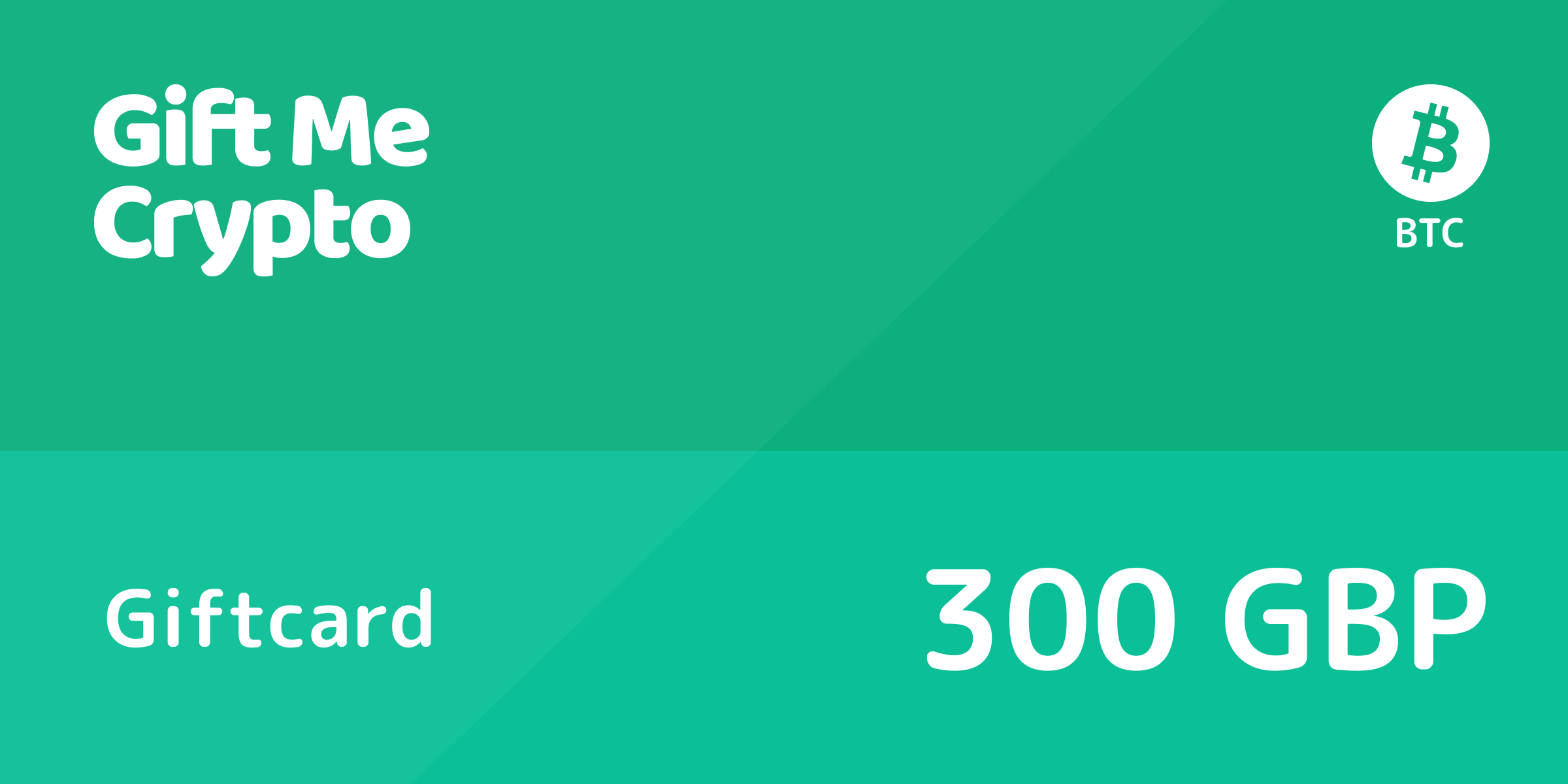 Gift Me Crypto Gift Card BTC 300 GBP