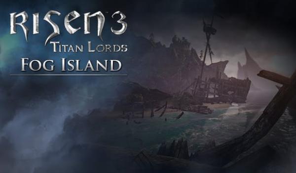 Risen 3 Titan Lords Fog Island (DLC)