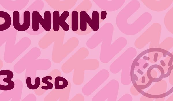 Dunkin Gift Card 3 USD