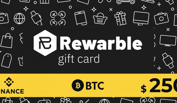 Rewarble Binance Gift Card BTC 250 USD