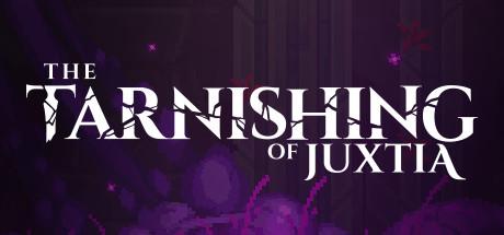 The Tarnishing of Juxtia (PC)