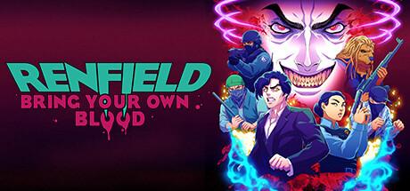 Renfield: Bring Your Own Blood (PC)