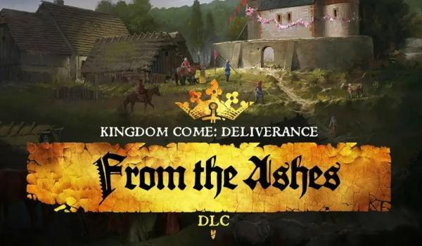Kingdom Come Deliverance From the Ashes (DLC)