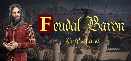 Feudal Baron Kings Land (PC)
