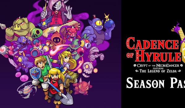 Cadence of Hyrule Season Pass Nintendo (DLC)
