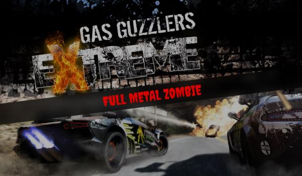Gas Guzzlers Extreme Full Metal Zombie (DLC)
