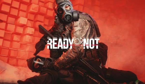 Ready or Not (PC)