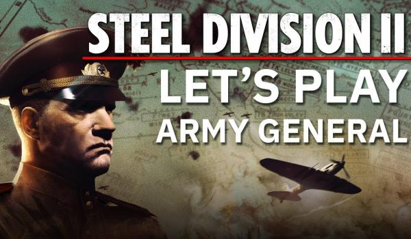 Steel Division 2 - Army General Versus (DLC)